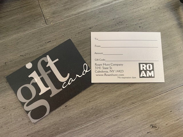 Roam Hunt Company Gift Card